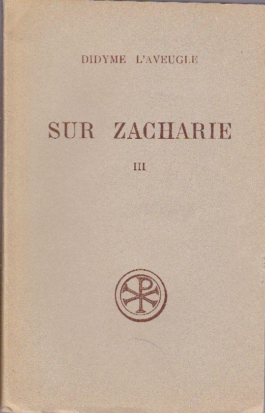 Sur Zacharie III - Sources Chrétiennes num. 85.