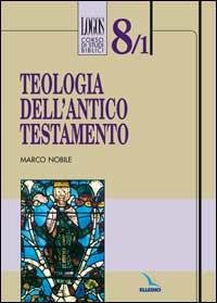 Teologia dell'Antico Testamento, volume 8/1.