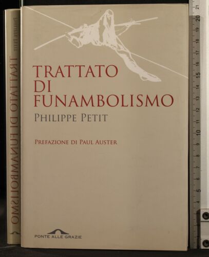 Trattato di funambolismo.