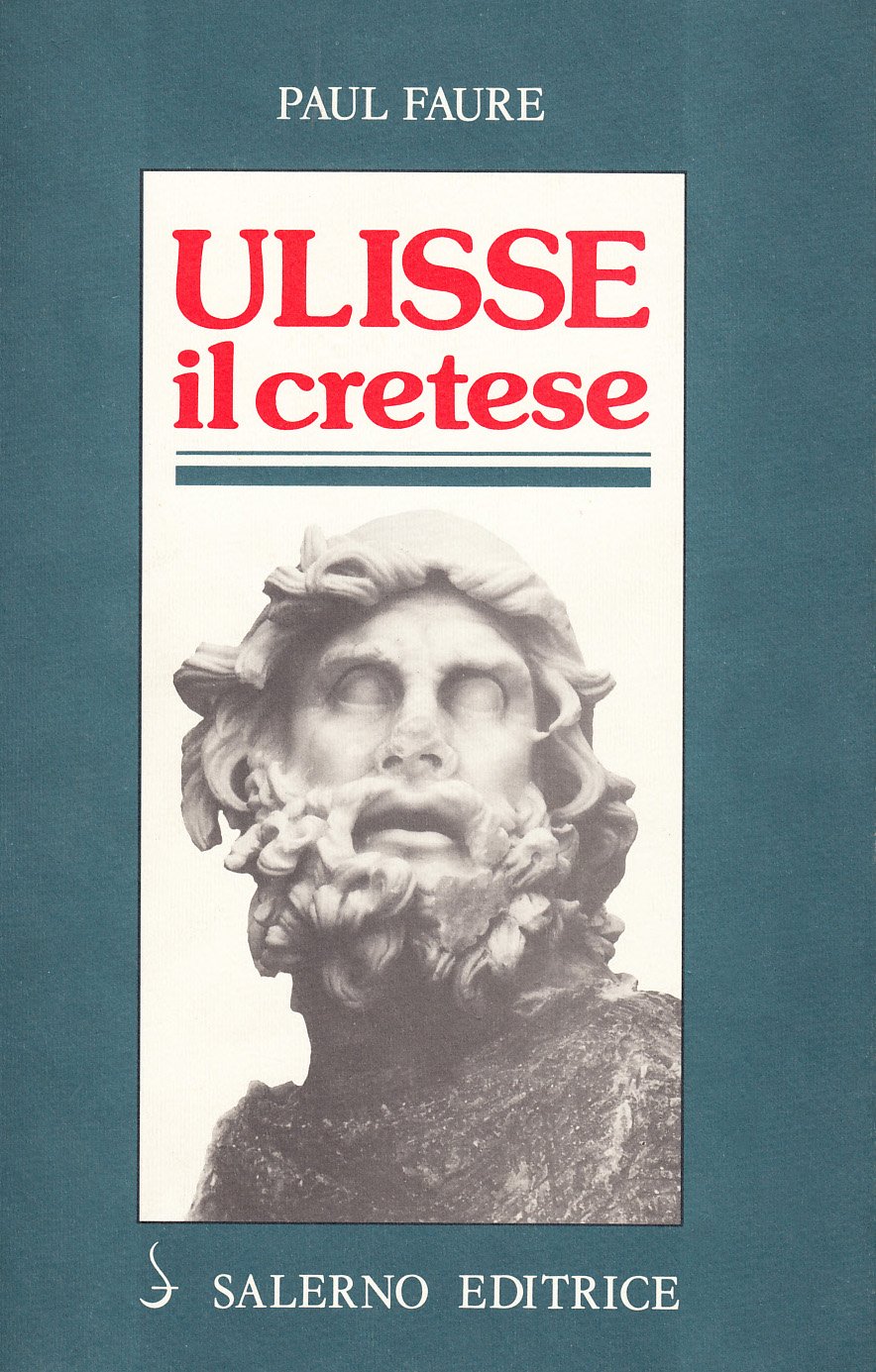 Ulisse il cretese (XIII sec. a. C).