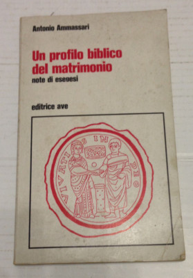 Un profilo biblico del matrimonio. Note di esegesi