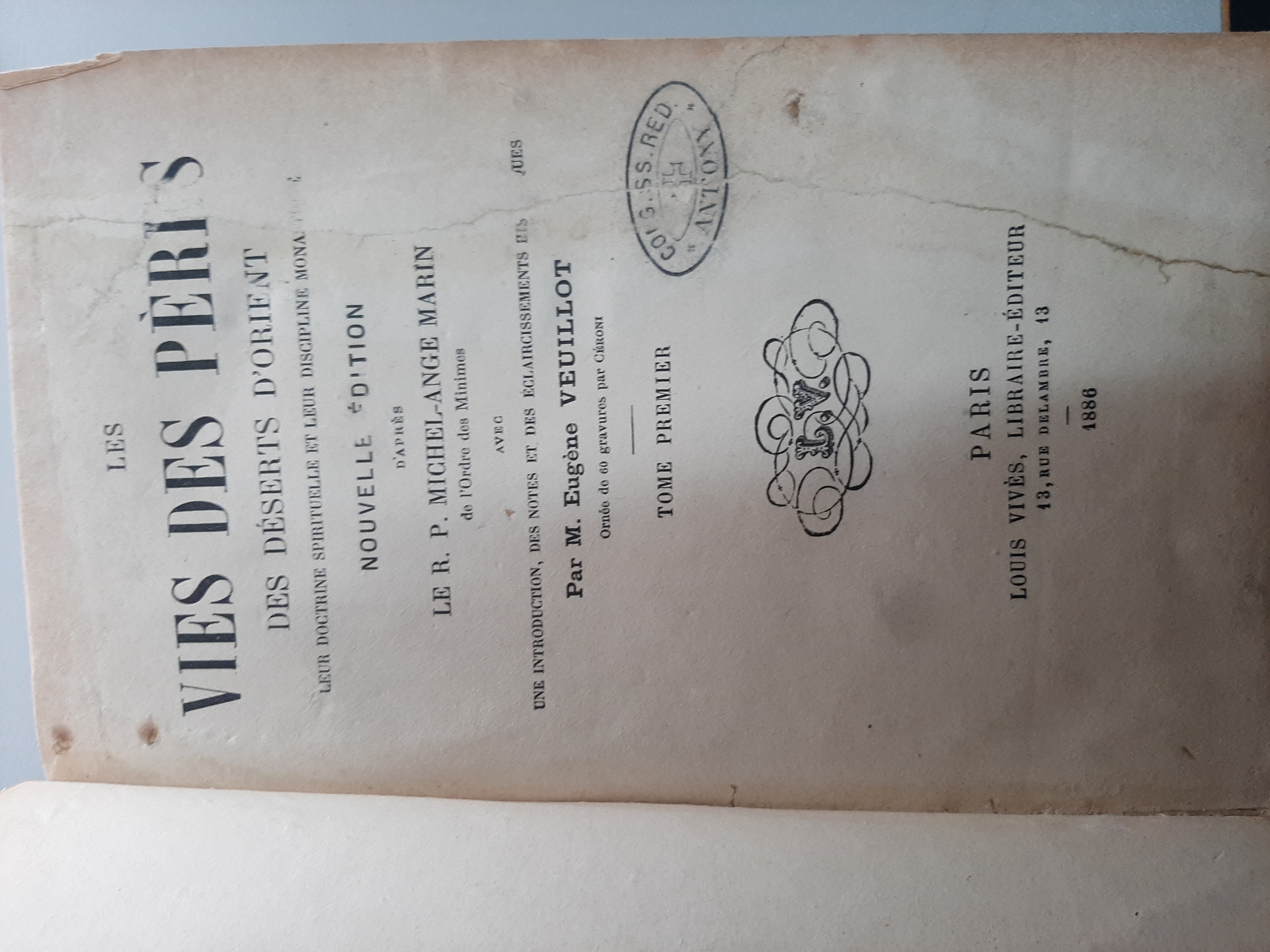 Vies des pères martyrs et autres principaux saints. Tirées des …