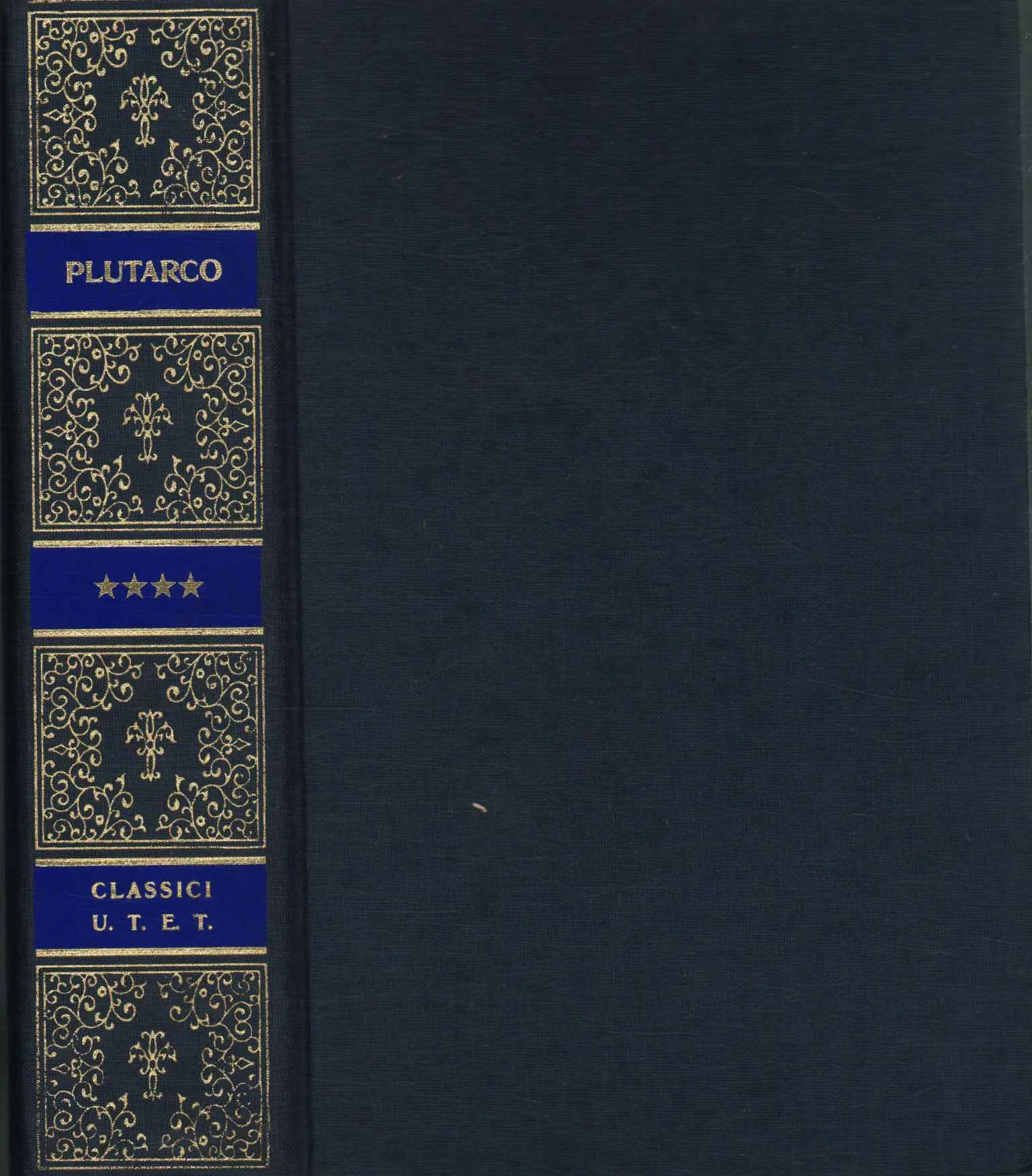 Vite, volume quarto. Filopemene e Tito Quinzio Flaminino, Pelopida e …