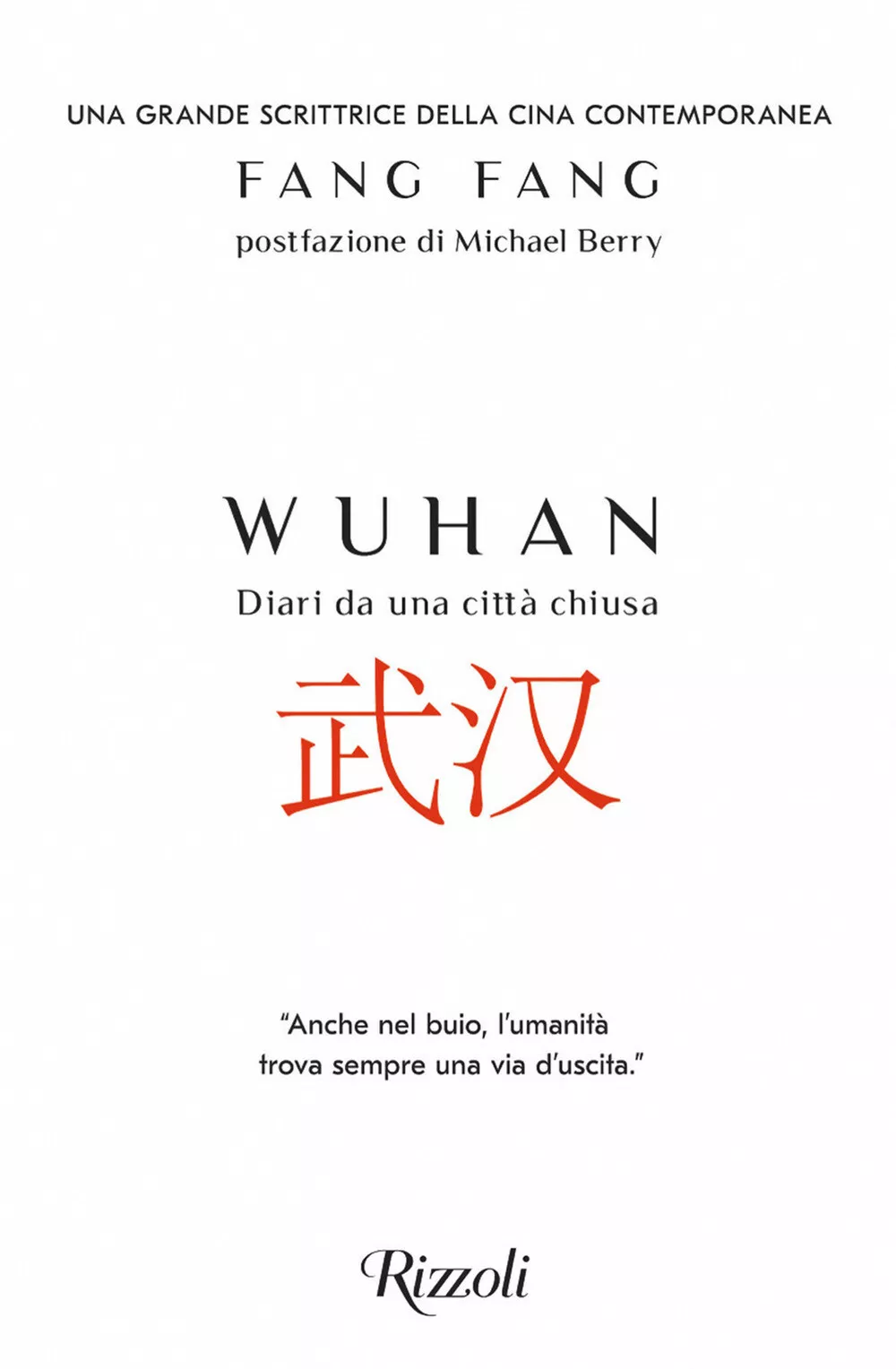 Wuhan. Diari da una città chiusa
