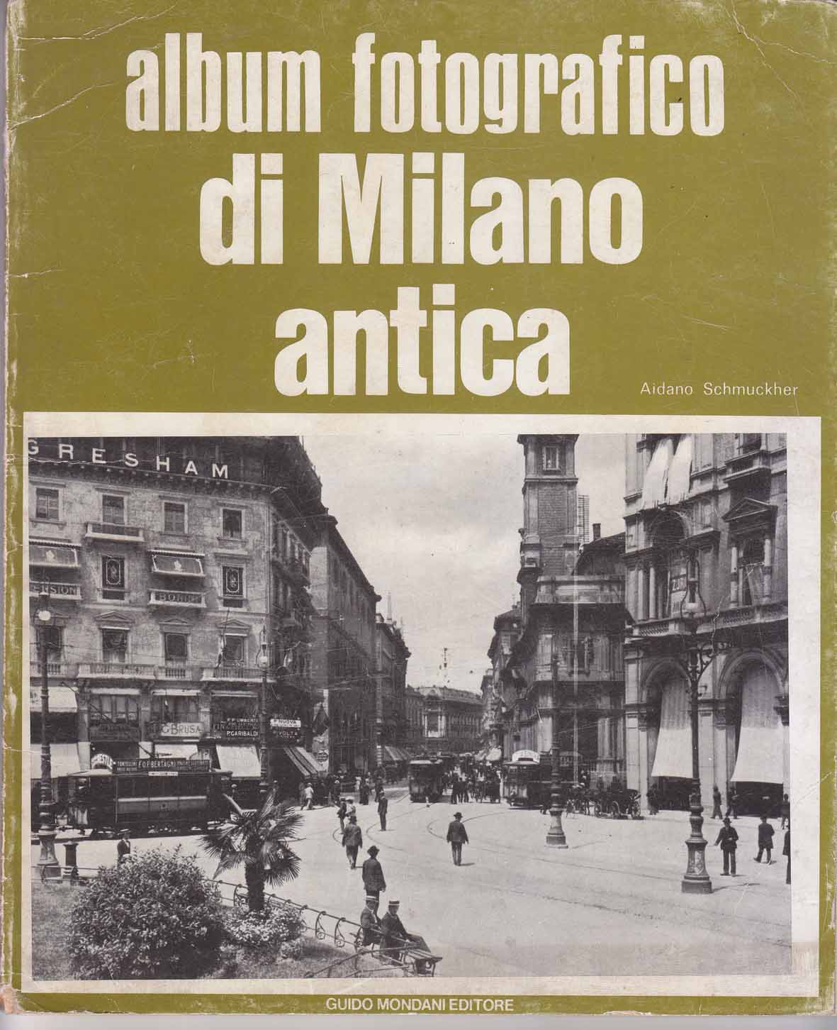 Album fotografico di Milano antica