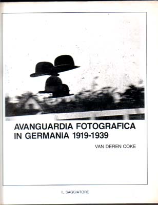 Avanguardia fotografica in Germania 1919-1939