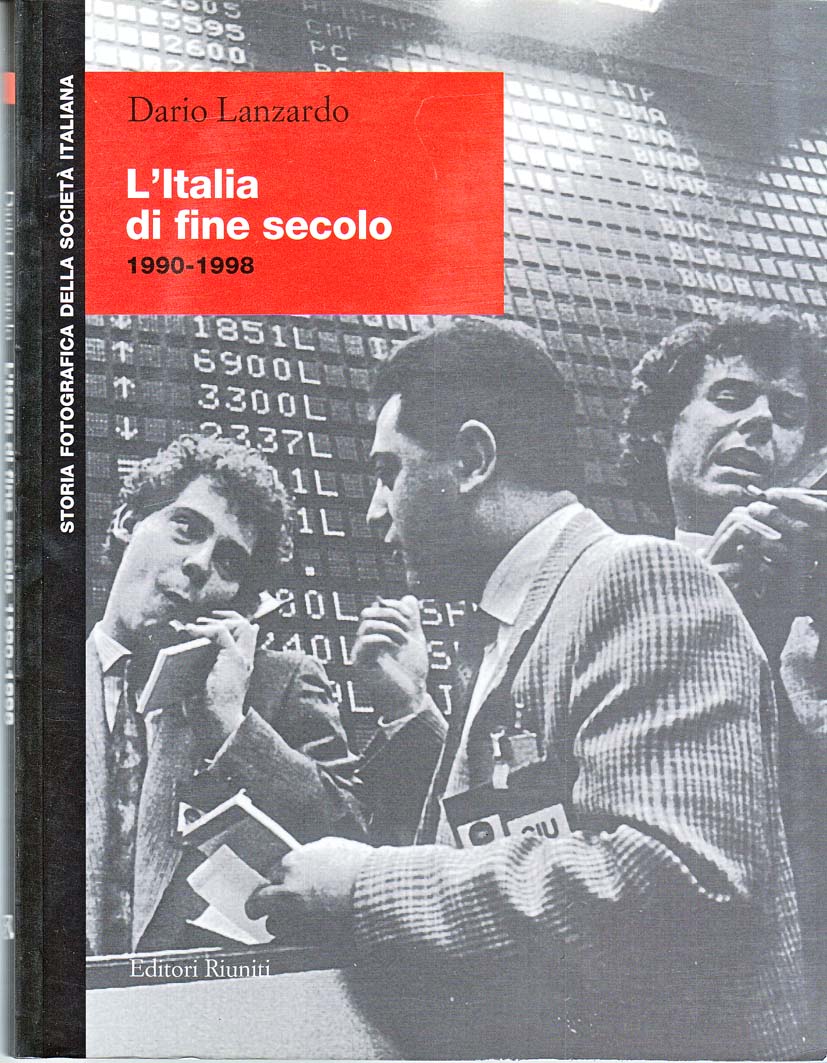 L'Italia di fine secolo 1990-1998