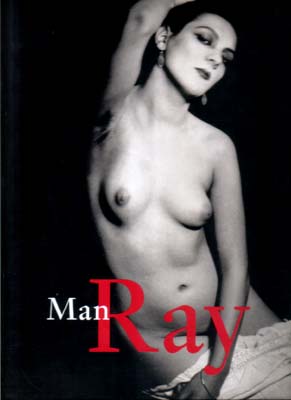 Man Ray 1890 - 1976