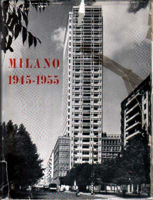 Milano 1945 - 1955