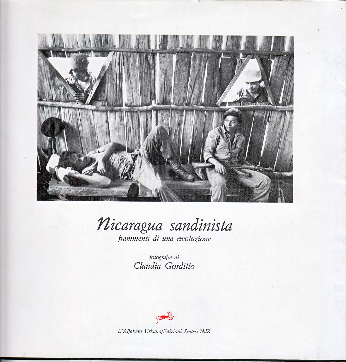 Nicaragua sandinista frammenti di una rivoluzione