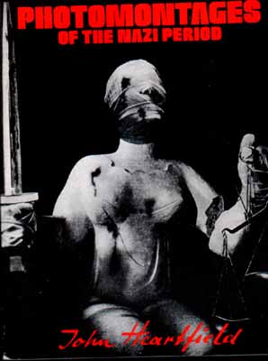 Photomontages of the Nazi Period
