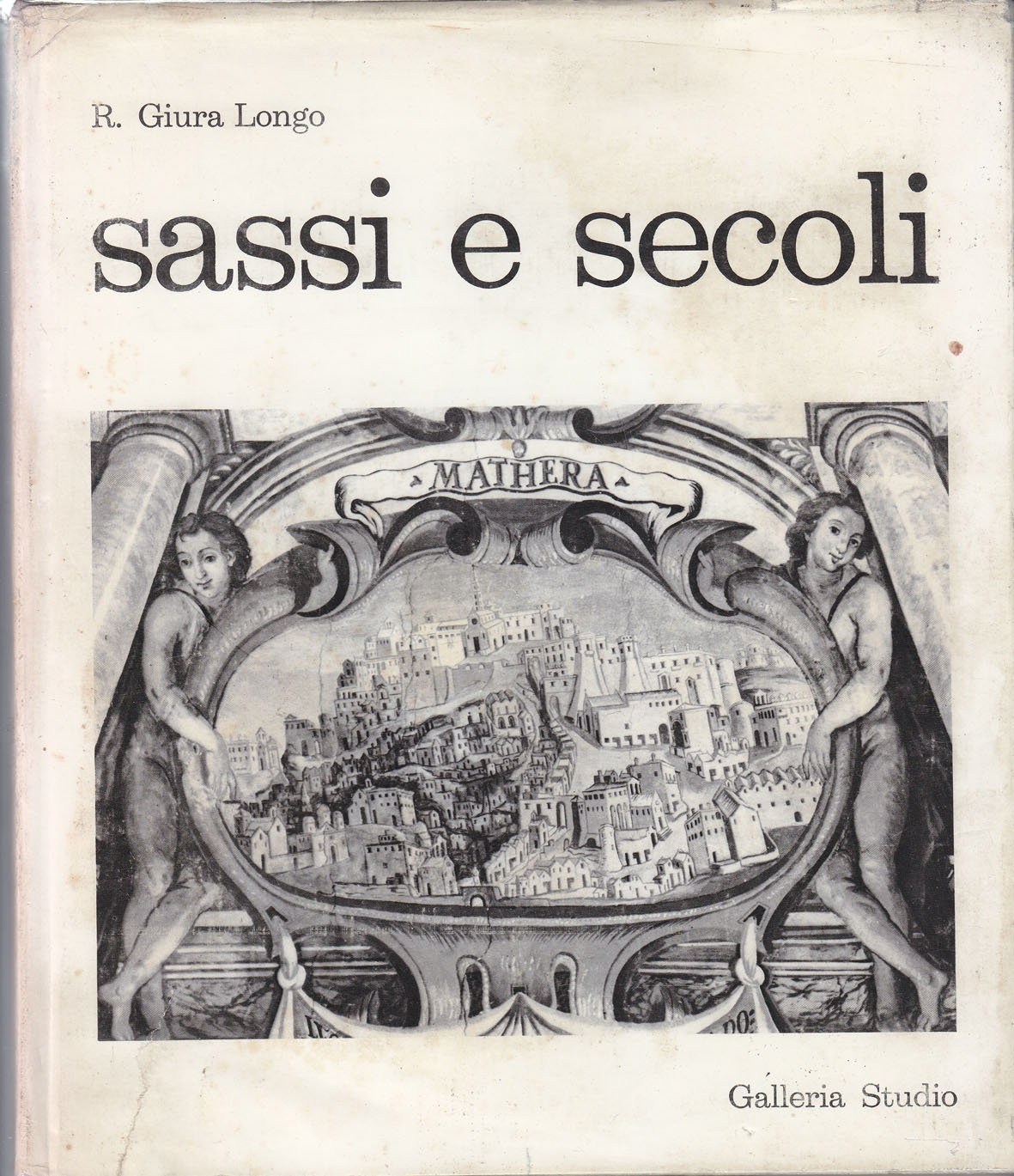 Sassi e secoli (Matera)