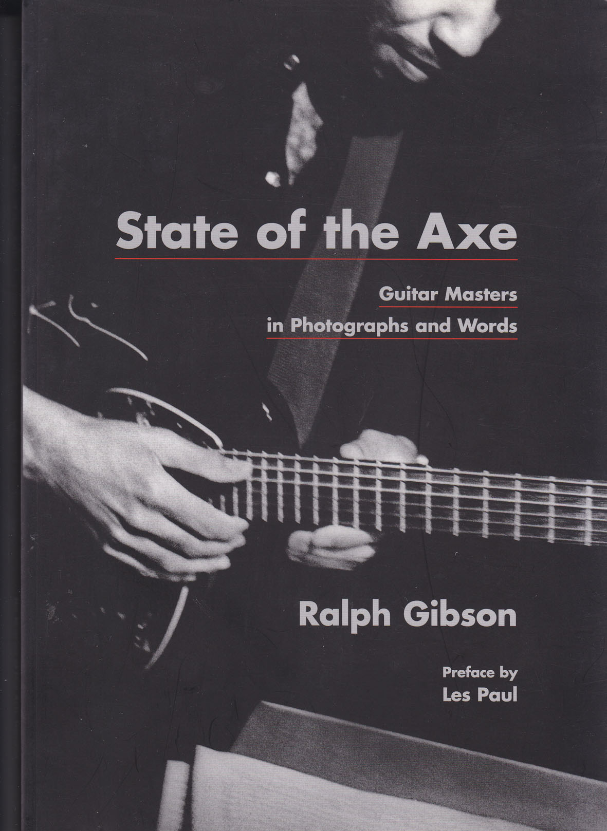 State of the Axe Guitar Masters in Photographs and Words