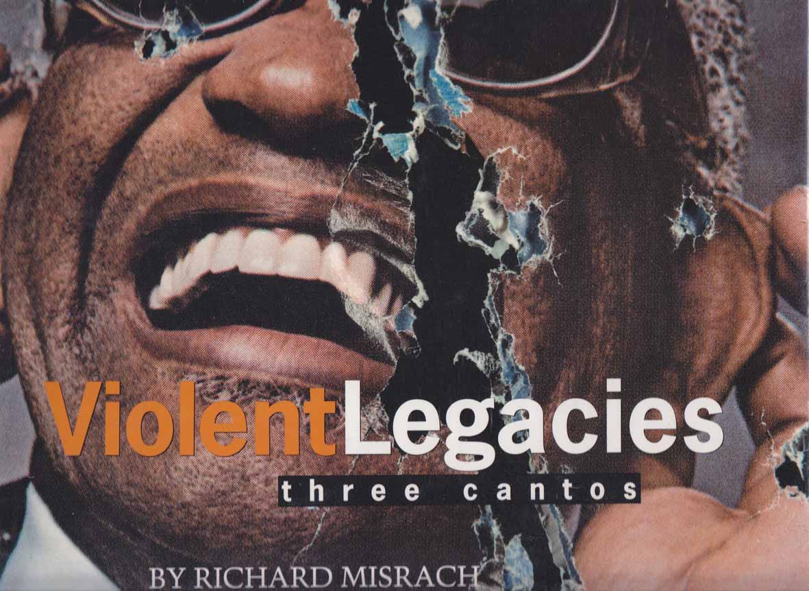 Violent Legacies three cantos