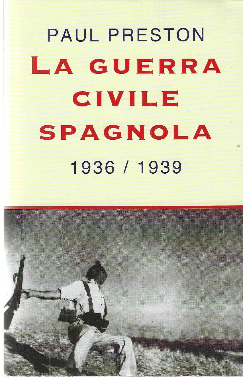 "La guerra civile spagnola 1936/1939"