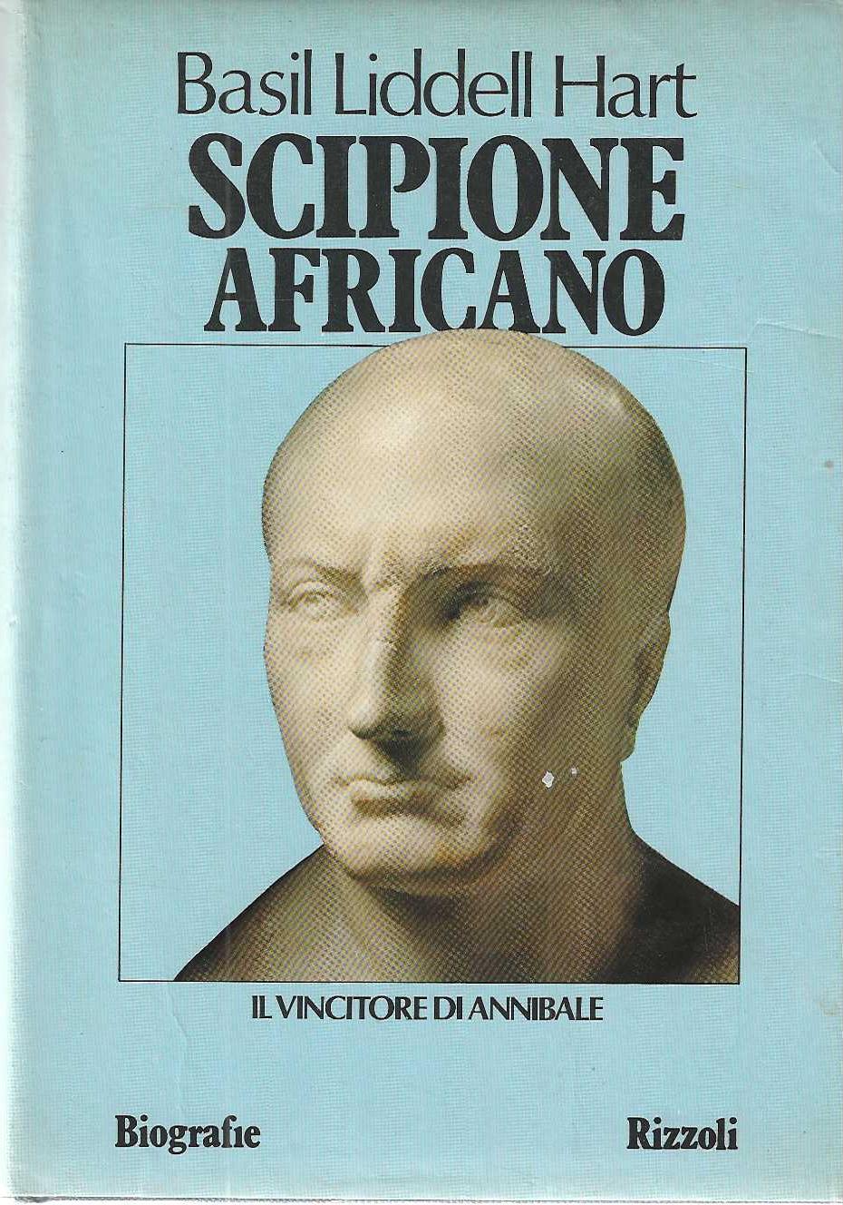 "Scipione africano" " Il vincitore di Annibale"