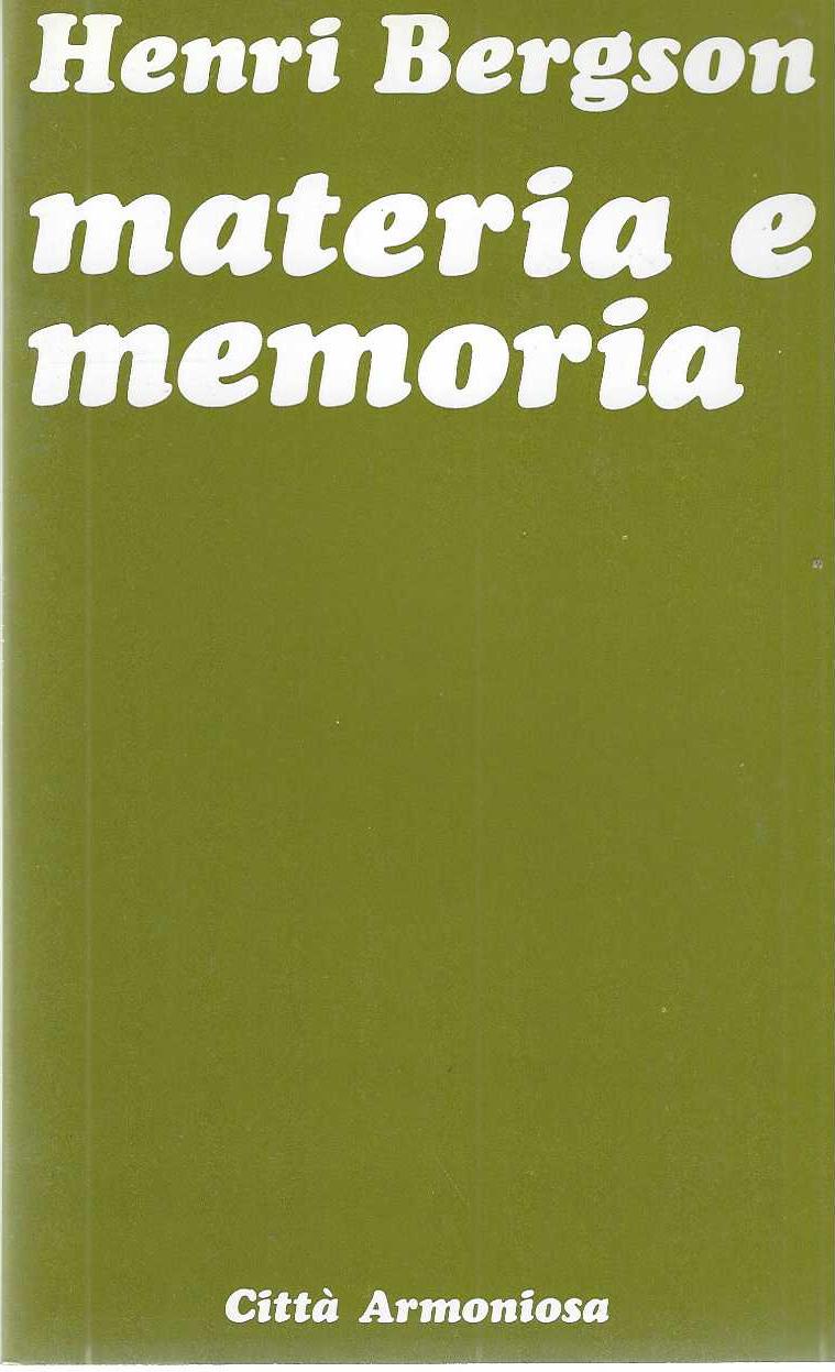 "Materia e memoria"