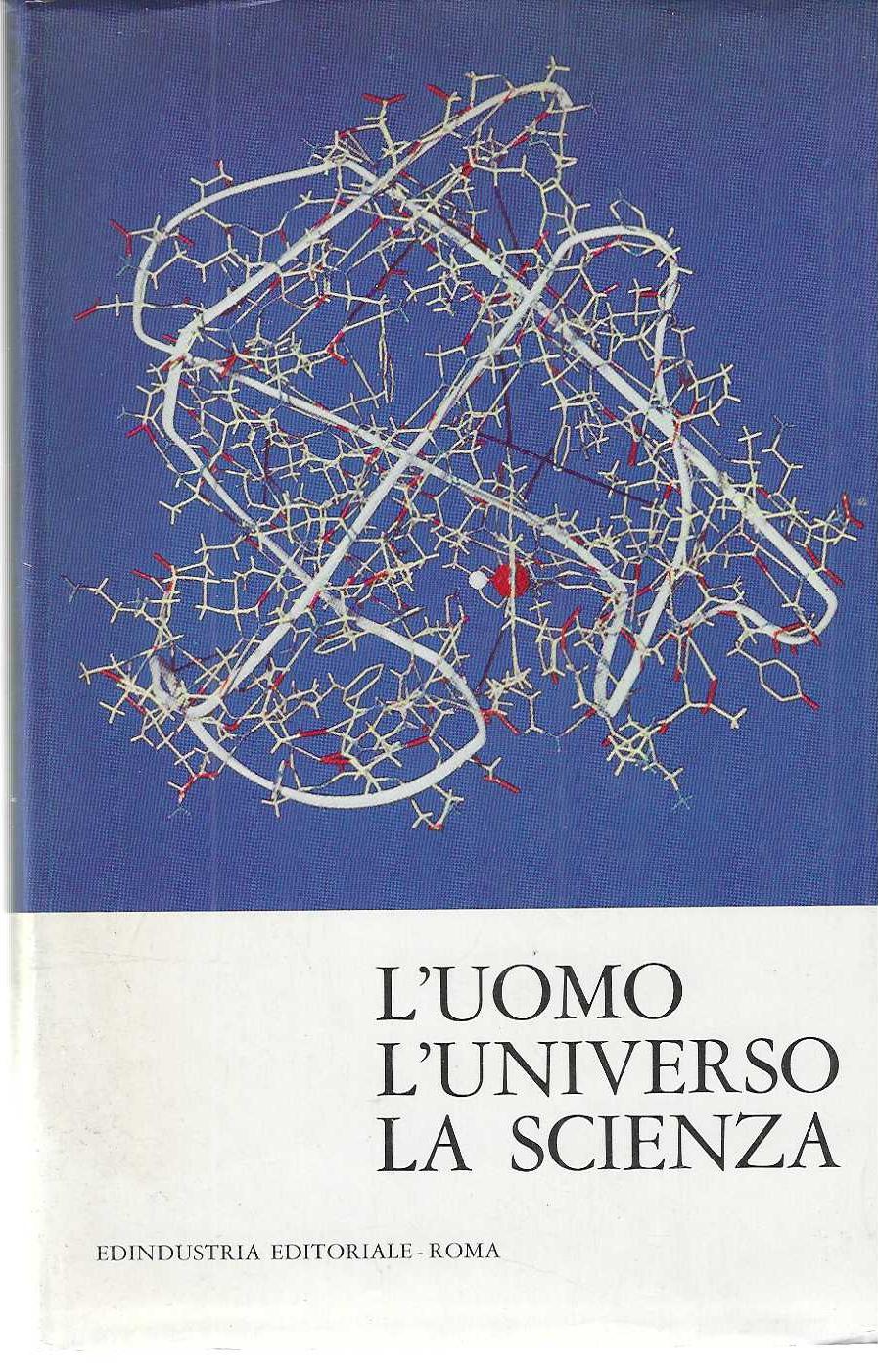 "L'uomo l'universo la scienza"