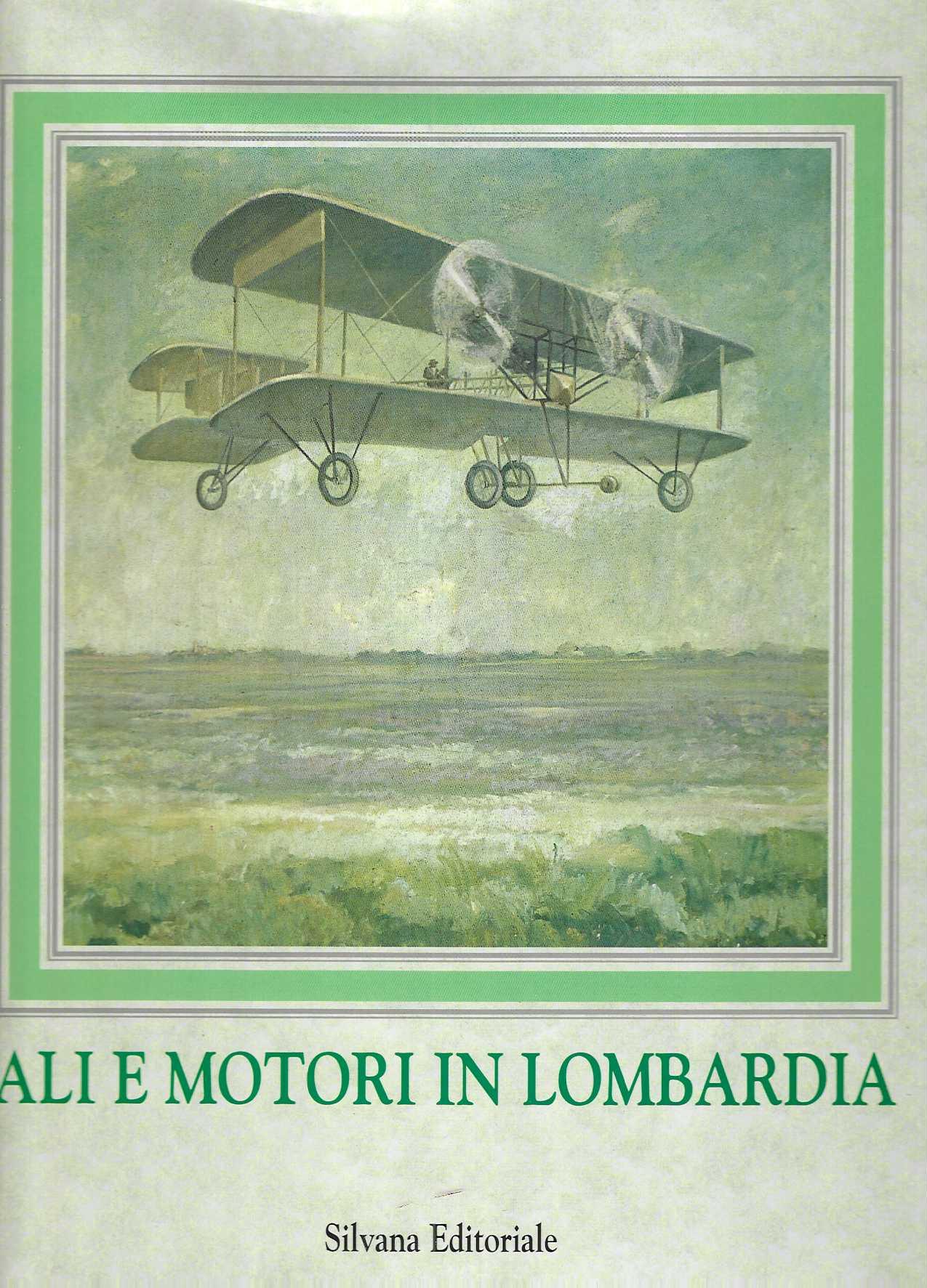 "Ali e motori in Lombardia"