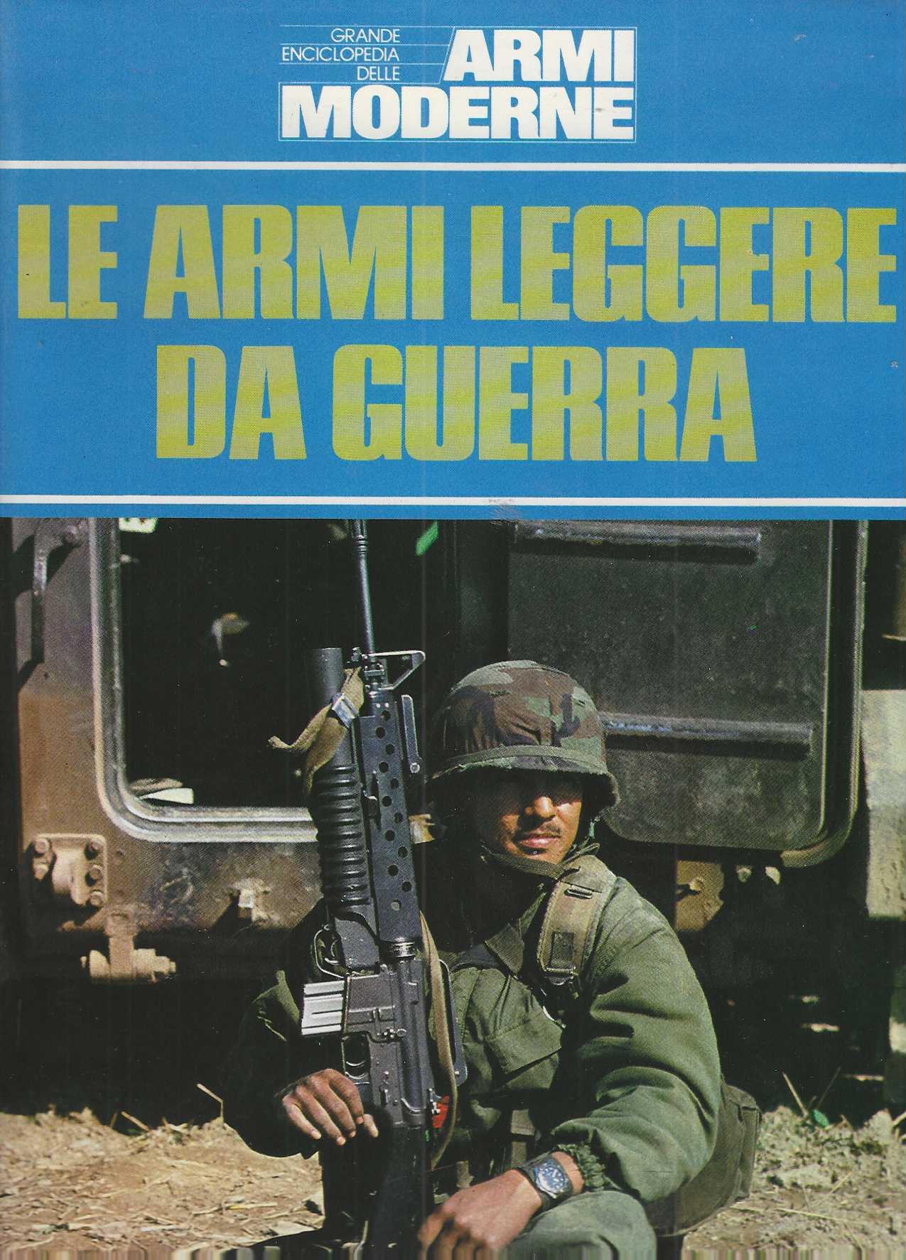 "Le armi leggere da guerra"