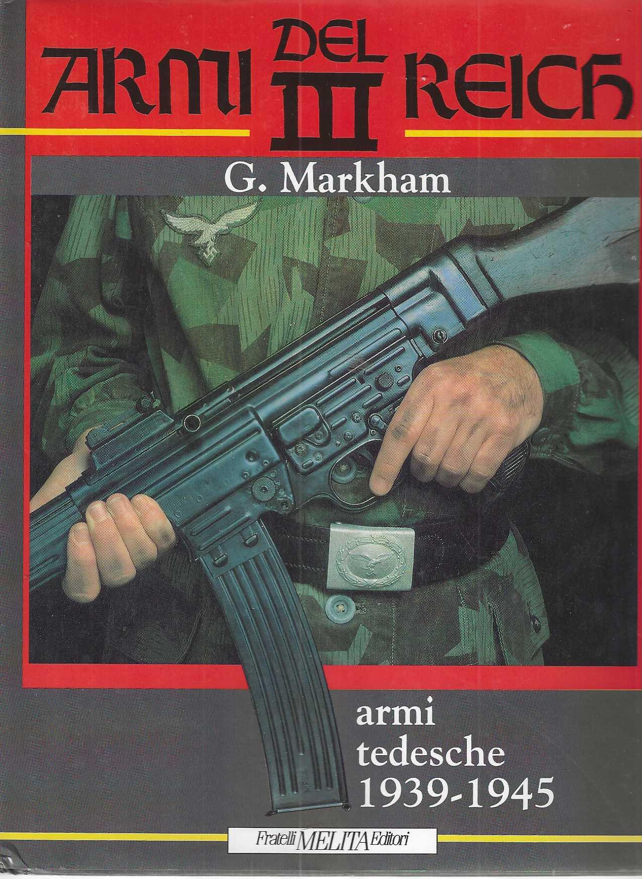 "Armi del III Reich" "armi tedesche 1939-1945"