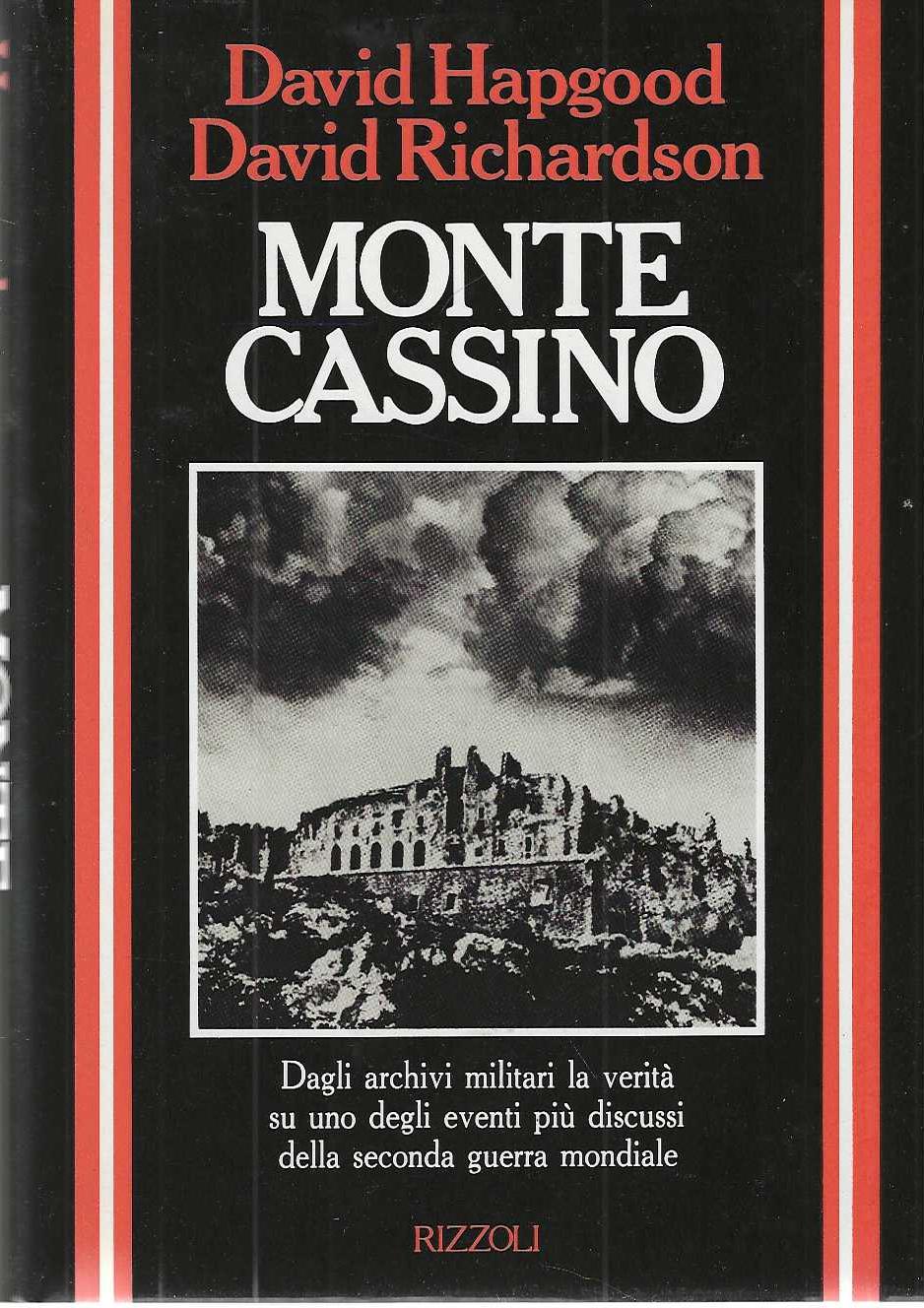 "Monte Cassino" "Dagli archivi militari la verità su uno degli …