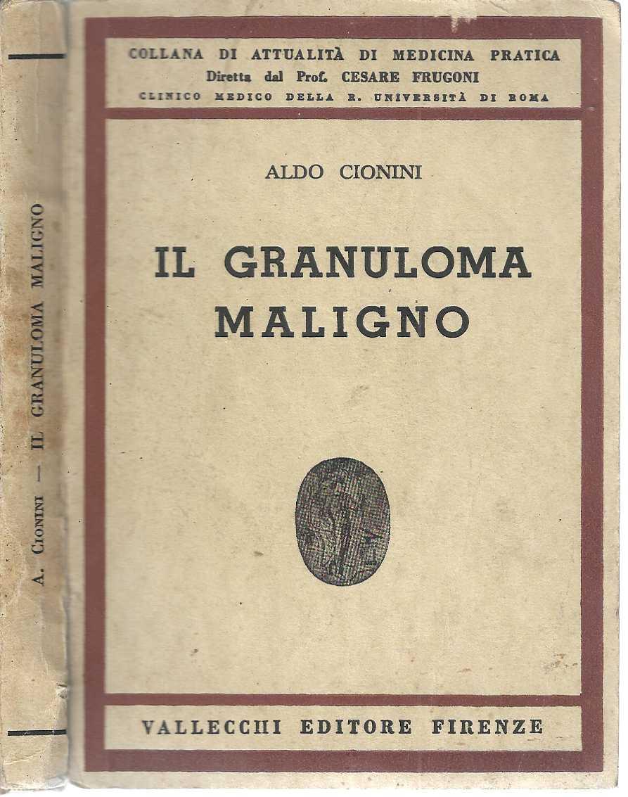 "Il granuloma maligno"