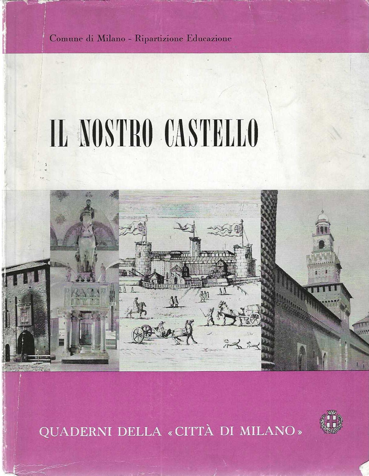 "Il nostro castello"