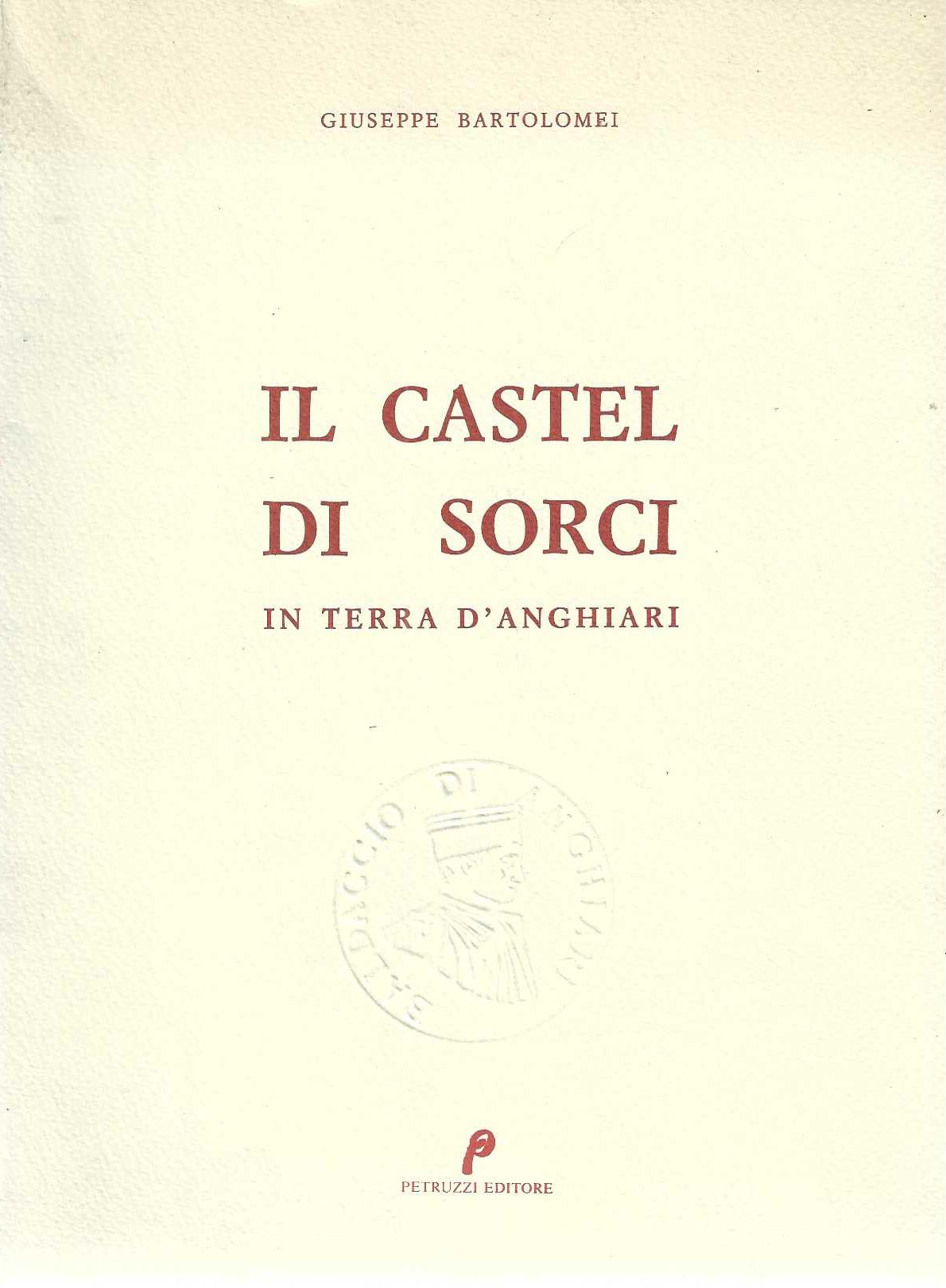 "Il castel di Sorci" "In terra d'Anghiari"