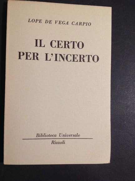 IL CERTO PER L'INCERTO