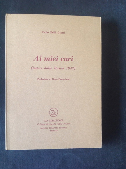 AI MIEI CARI (LETTERE DALLA RUSSIA 1942)