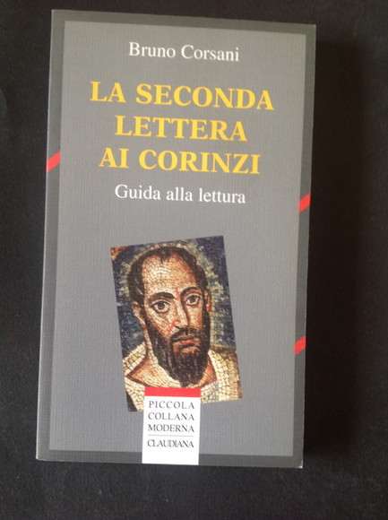 LA SECONDA LETTERA AI CORINZI GUIDA ALLA LETTURA