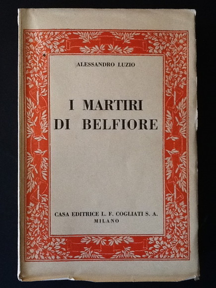 I MARTIRI DI BELFIORE