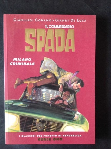 IL COMMISSARIO SPADA MILANO CRIMINALE
