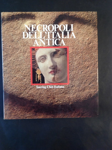 NECROPOLI DELL'ITALIA ANTICA