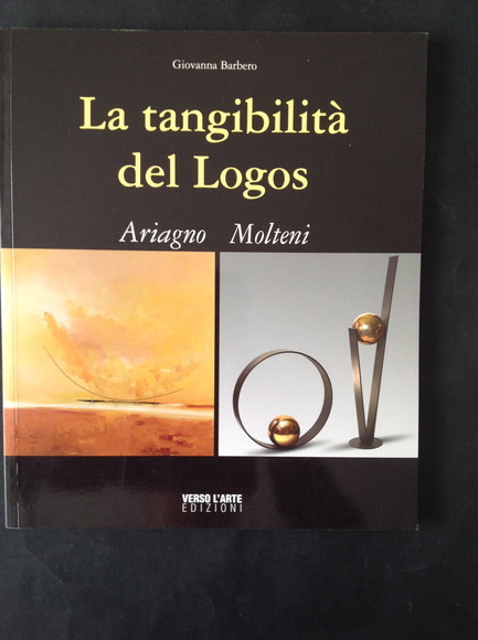 LA TANGIBILITA' DEL LOGOS CRISTINA ARIAGNO, MARIA MOLTENI