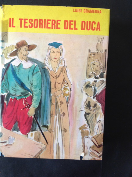 IL TESORIERE DEL DUCA ROMANZO STORICO (1536)