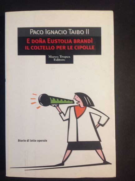 E DONA EUSTOLIA BRANDI' IL COLTELLO PER LE CIPOLLE
