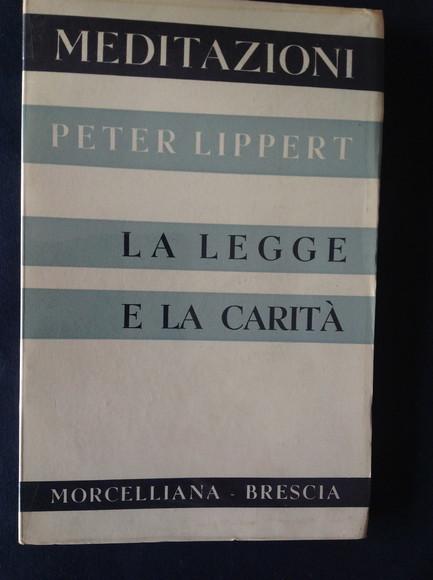 LA LEGGE E LA CARITA'