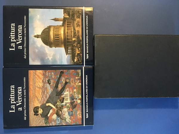 LA PITTURA A VERONA - DAL PRIMO OTTOCENTO A META' …