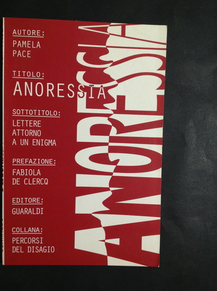 ANORESSIA LETTERE ATTORNO A UN ENIGMA