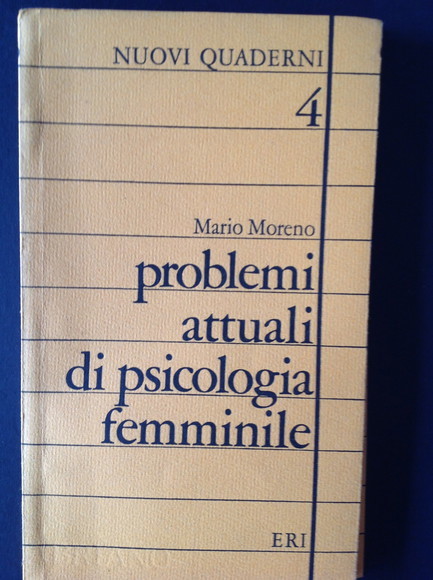 PROBLEMI ATTUALI DI PSICOLOGIA FEMMINILE