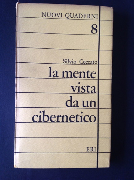 LA MENTE VISTA DA UN CIBERNETICO