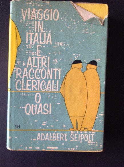 VIAGGIO IN ITALIA E ALTRI RACCONTI CLERICALI O QUASI