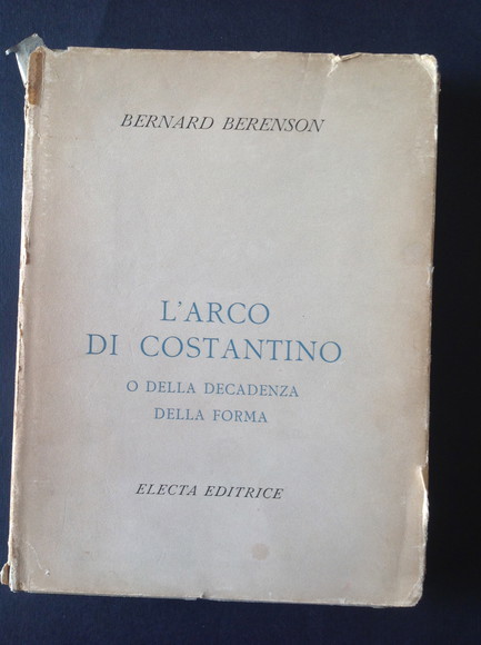 L'ARCO DI COSTANTINO O DELLA DECADENZA DELLA FORMA