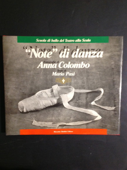 "NOTE" DI DANZA SCUOLA DI BALLO DEL TEATRO ALLA SCALA