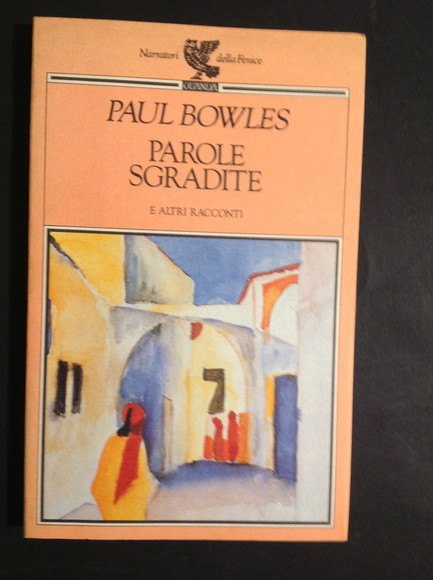 PAROLE SGRADITE E ALTRI RACCONTI