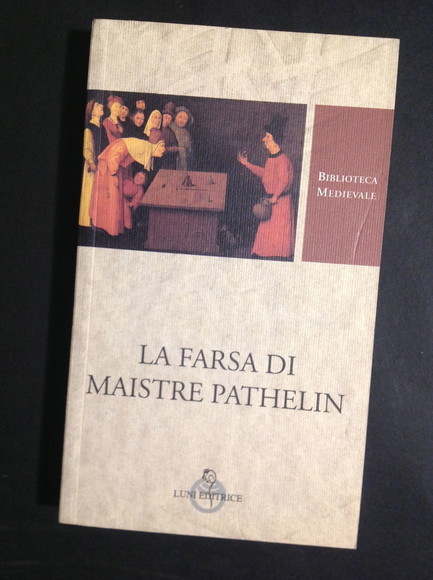 LA FARSA DI MAISTRE PATHELIN