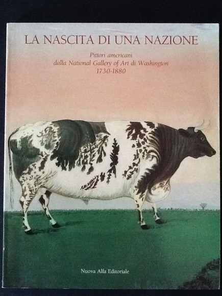 LA NASCITA DI UNA NAZIONE. PITTORI AMERICANI DALLA NATIONAL GALLERY …