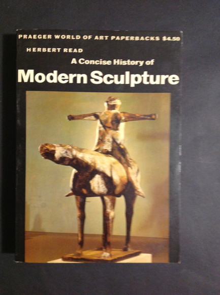 A CONCISE HISTORY OF MODERN SCULPTURE